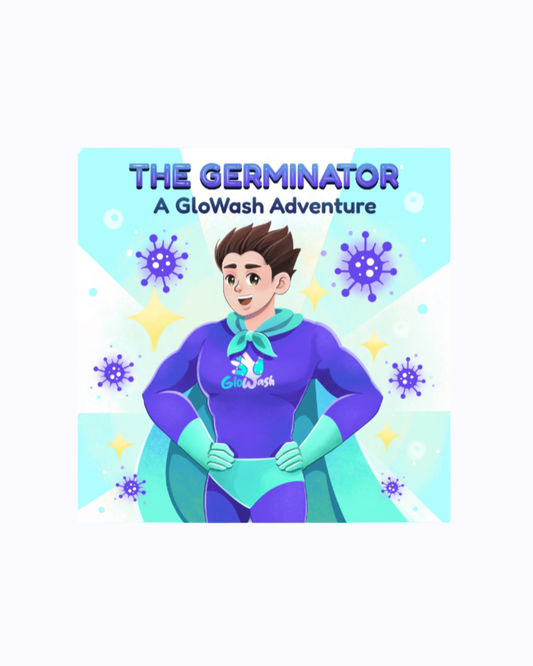 The Germinator: A GloWash Handwashing Book